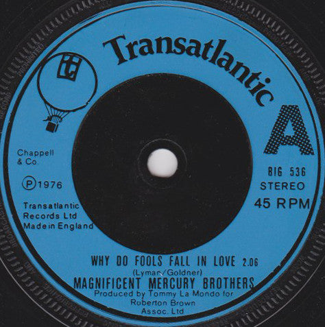 The Magnificent Mercury Brothers - Why Do Fools Fall In Love (7