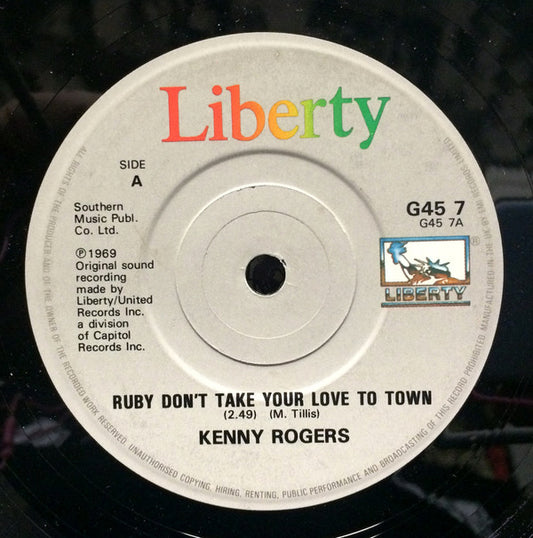 Kenny Rogers - Ruby Don't Take Your Love To Town / Lucille (7", Single)