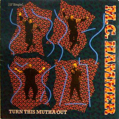 MC Hammer - Turn This Mutha Out / Ring 'Em (12")