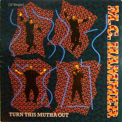 MC Hammer - Turn This Mutha Out / Ring 'Em (12