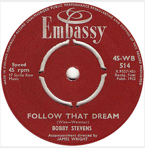 Bobby Stevens - I Remember You / Follow That Dream (7")