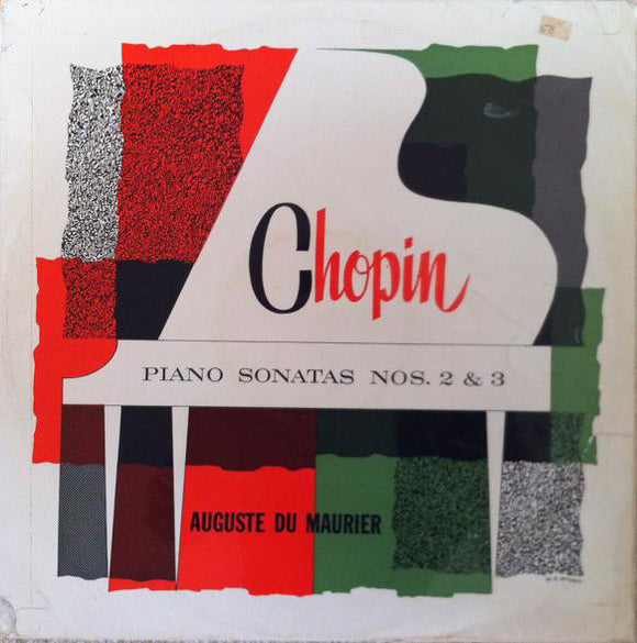 Chopin*, Auguste du Maurier - Piano Sonatas Nos. 2 & 3 (LP, Mono)