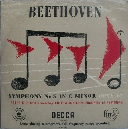 Beethoven*, Erich Kleiber Conducting The Concertgebouw Orchestra Of Amsterdam* - Symphony No 5 In C Minor Opus 67 (LP)