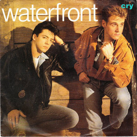 Waterfront (2) - Cry (7", Single)