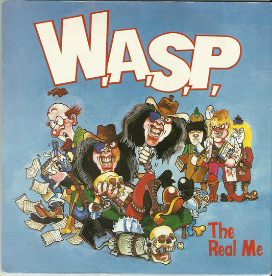 W.A.S.P. - The Real Me (7", Single, Sil)