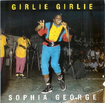 Sophia George / Winner All Stars - Girlie Girlie / Girl Rush (7