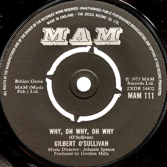 Gilbert O'Sullivan - Why, Oh Why, Oh Why (7")