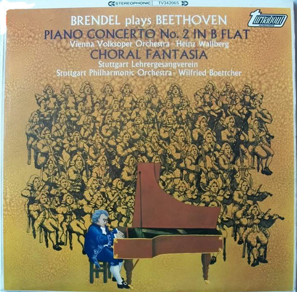 Brendel* Plays Beethoven* - Piano Concerto No.2 In B Flat / Choral Fantasia (LP)