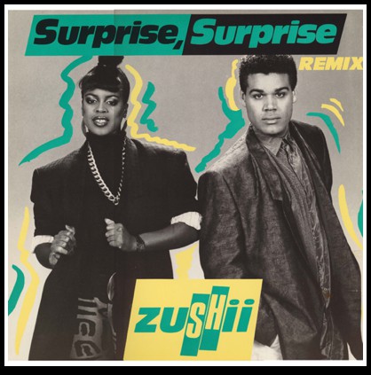 ZUSHii - Surprise, Surprise (Remix) (12", Pic)