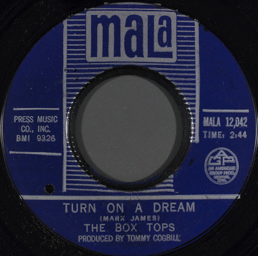 The Box Tops* - Turn On A Dream / Together (7", Single, Sty)