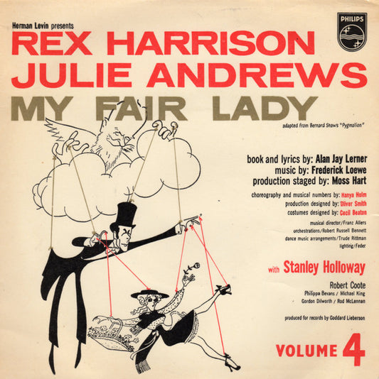 Rex Harrison, Julie Andrews With Stanley Holloway Book And Lyrics By Alan Jay Lerner* Music By Frederick Loewe - Excerpts From "My Fair Lady" - Volume 4 (7", EP)