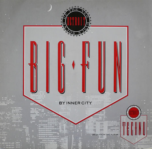 Inner City - Big Fun (12")