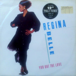 Regina Belle - You Got The Love (12")