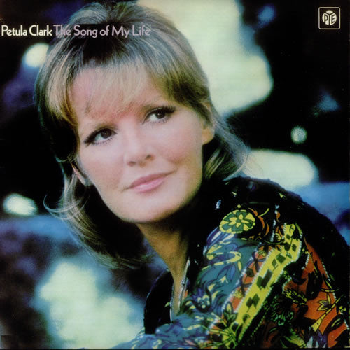 Petula Clark - The Song Of My Life (LP, Album)