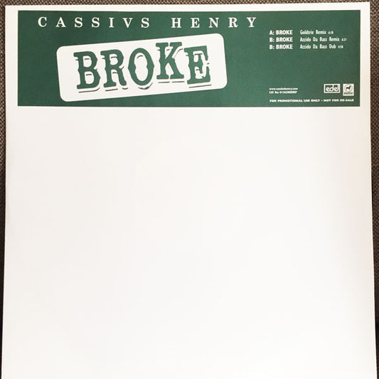 Cassivs Henry* - Broke (12", Promo)