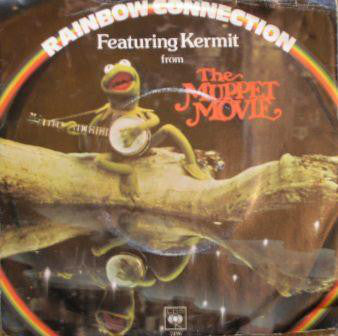 Kermit* - Rainbow Connection (7", Gre)