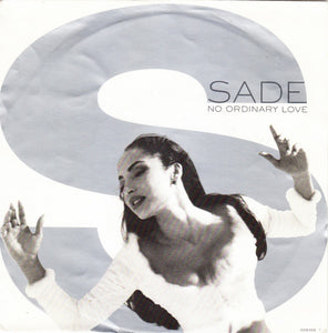 Sade - No Ordinary Love (7", Single)