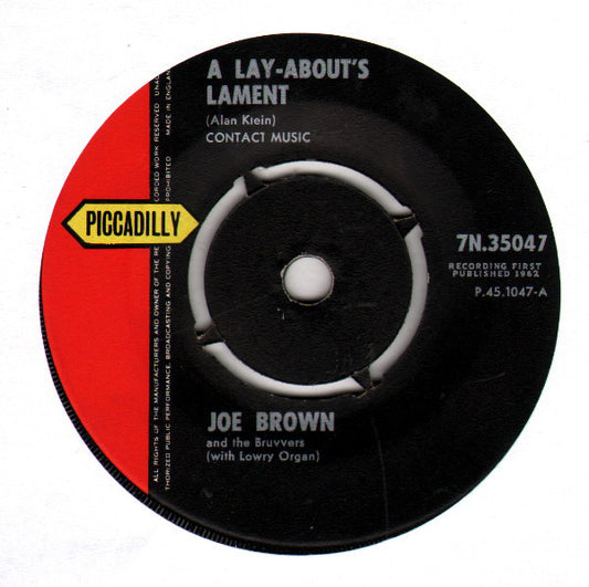 Joe Brown And The Bruvvers - A Lay-About's Lament (7", Single)