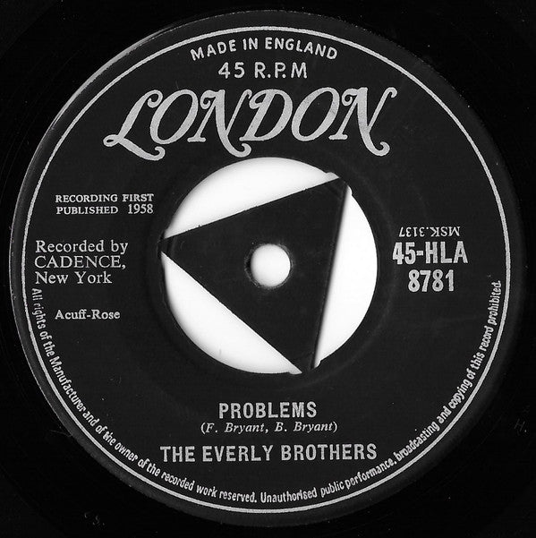 The Everly Brothers* - Problems (7", Single, Tri)