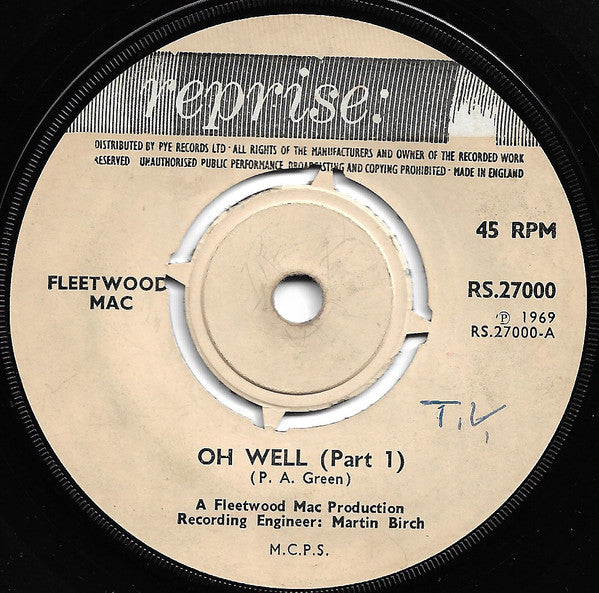 Fleetwood Mac - Oh Well (Parts 1 & 2) (7", Single)