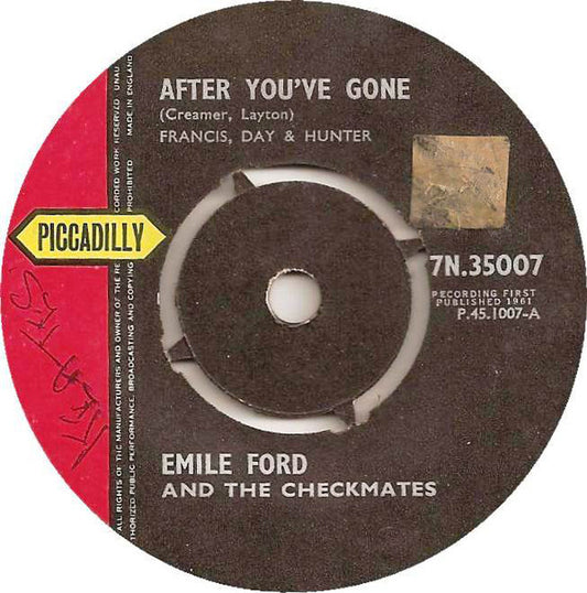 Emile Ford And The Checkmates* - After You've Gone (7", Single)