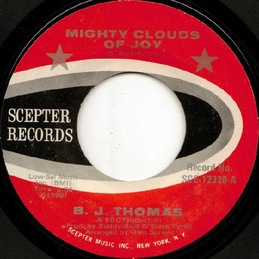 B.J. Thomas - Mighty Clouds Of Joy (7", Single)