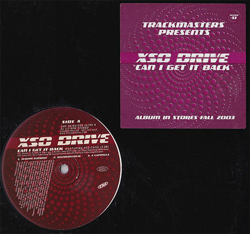 XSO Drive - Can I Get It Back (12", Promo)