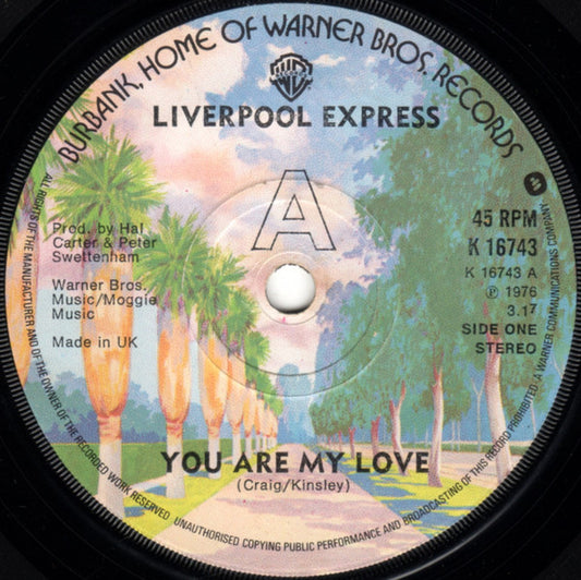 Liverpool Express - You Are My Love (7", Single, Sol)