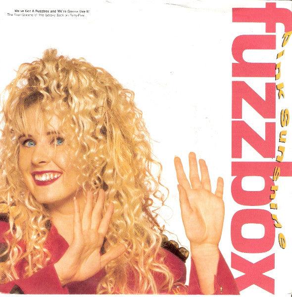 Fuzzbox* - Pink Sunshine (7", Single)