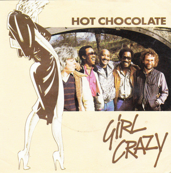 Hot Chocolate - Girl Crazy (7", Single, Kno)