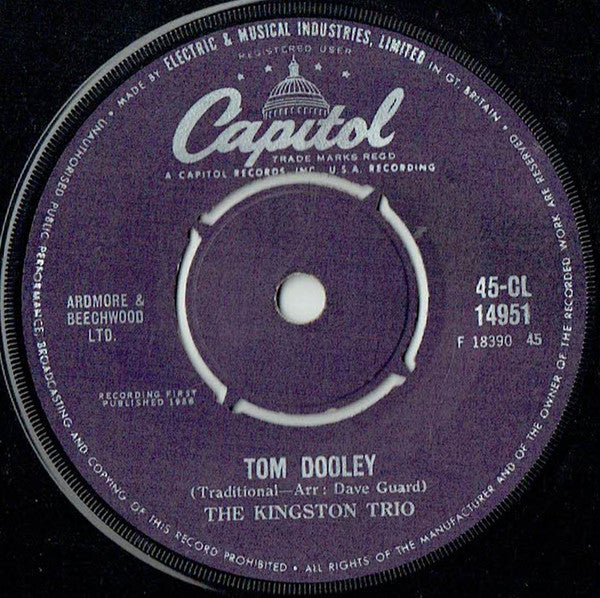 The Kingston Trio* - Tom Dooley (7")