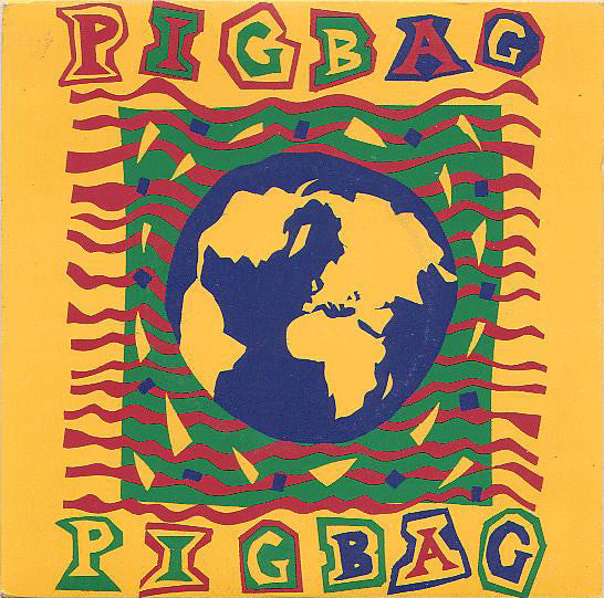 Pigbag - The Big Bean (7")