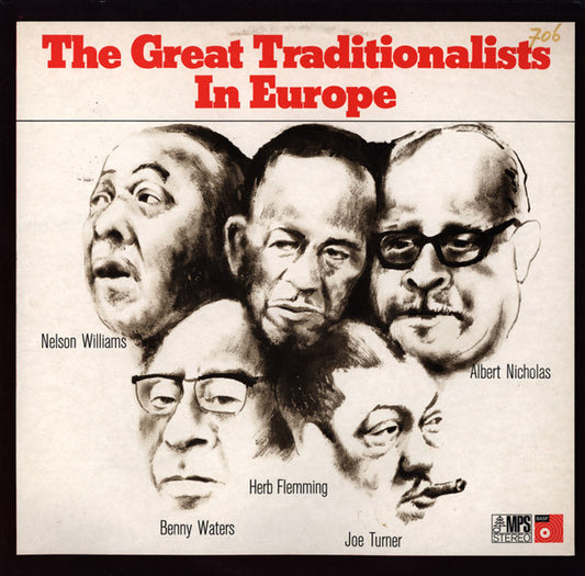 Albert Nicholas, Herb Flemming*, Nelson Williams, Benny Waters, Joe Turner - The Great Traditionalists In Europe (LP, Album)