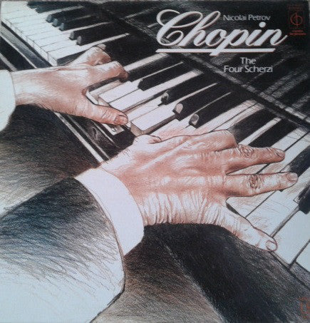 Chopin*, Nikolai Petrov - The Four Scherzi (LP)