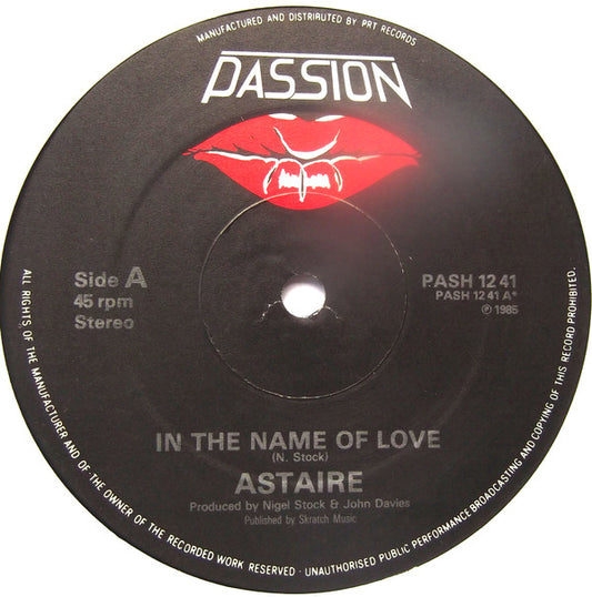 Astaire - In The Name Of Love (12")