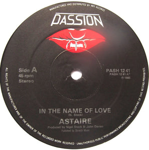 Astaire - In The Name Of Love (12")