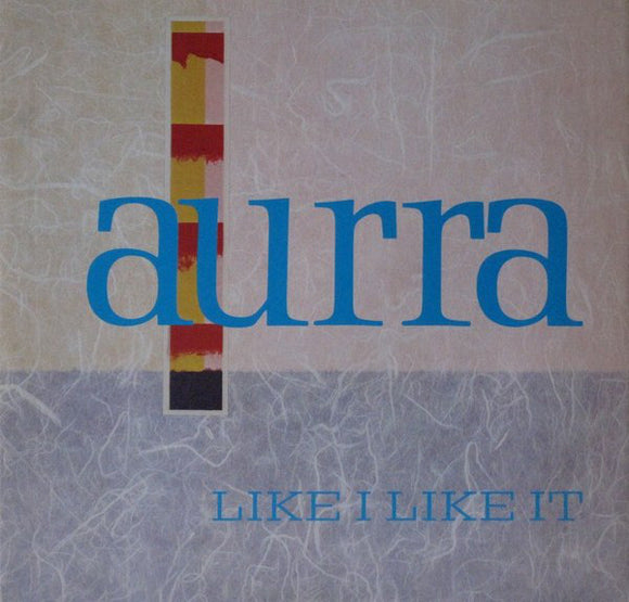 Aurra - Like I Like It (12