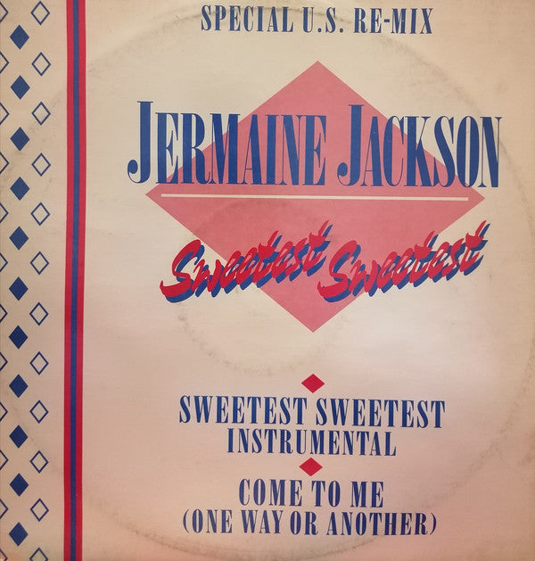 Jermaine Jackson - Sweetest Sweetest (Special US Remix) (12")