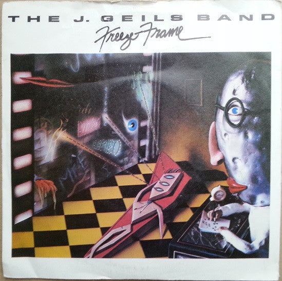 The J. Geils Band - Freeze Frame (7")