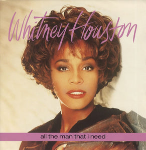 Whitney Houston - All The Man That I Need (12", Maxi)