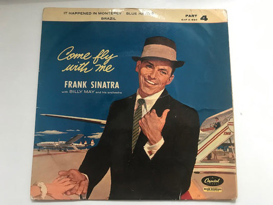 Frank Sinatra With Billy May And His Orchestra - Come Fly With Me - Part 4 (7", EP)