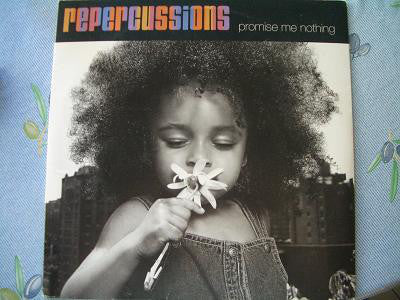 Repercussions - Promise Me Nothing (12")