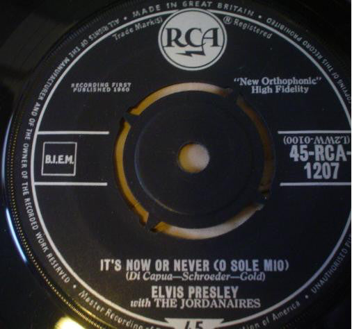 Elvis Presley With The Jordanaires - It's Now Or Never (O Sole Mio) (7", Single)