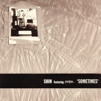 Shin feat. 2 Player - Sometimes (12")