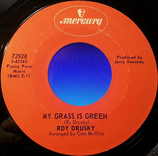 Roy Drusky - My Grass Is Green (7", Single)