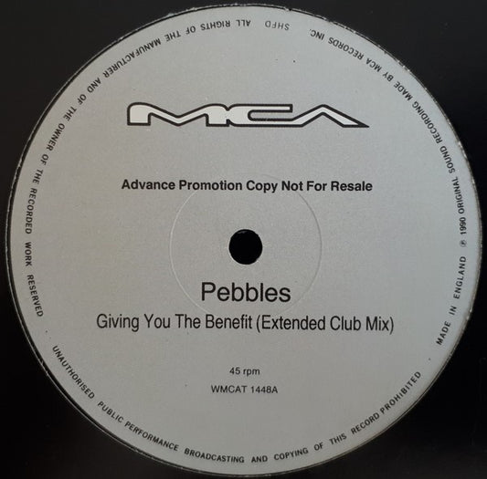 Pebbles - Giving You The Benefit (12", Promo)