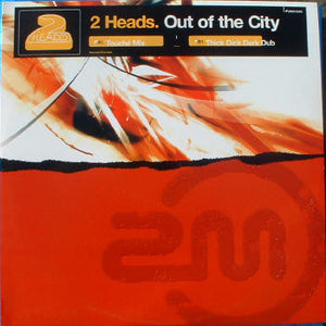 2 Heads - Out Of The City (12", Promo)