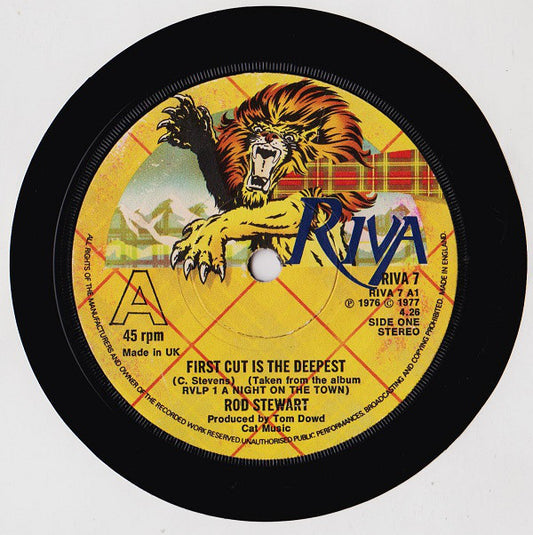 Rod Stewart - First Cut Is The Deepest / I Don't Want To Talk About It (7", Single, Sol)