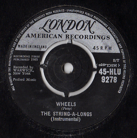 The String-A-Longs - Wheels (7", Single)