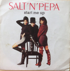 Salt 'N' Pepa - Start Me Up (7", Sil)